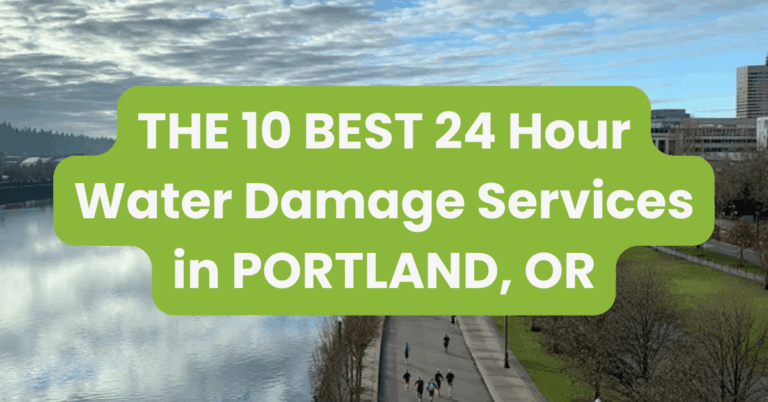THE 10 BEST 24 Hour Water Damage Services in PORTLAND, OR