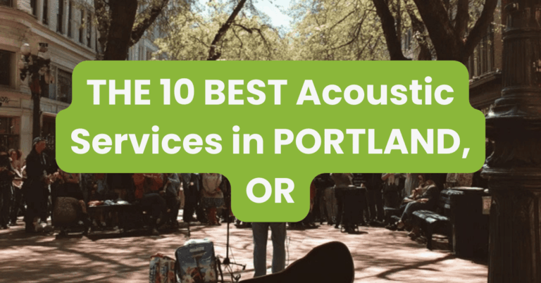 THE 10 BEST Acoustic Services in PORTLAND, OR