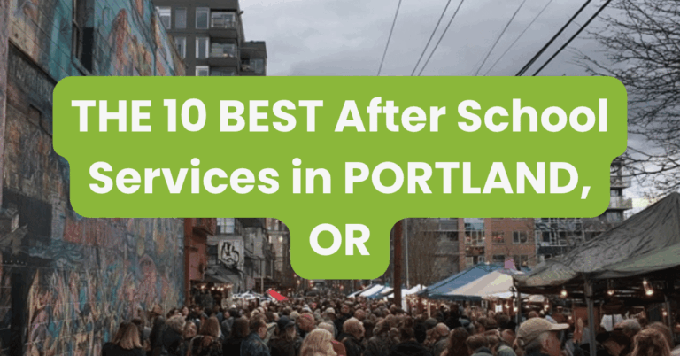 THE 10 BEST After School Services in PORTLAND, OR