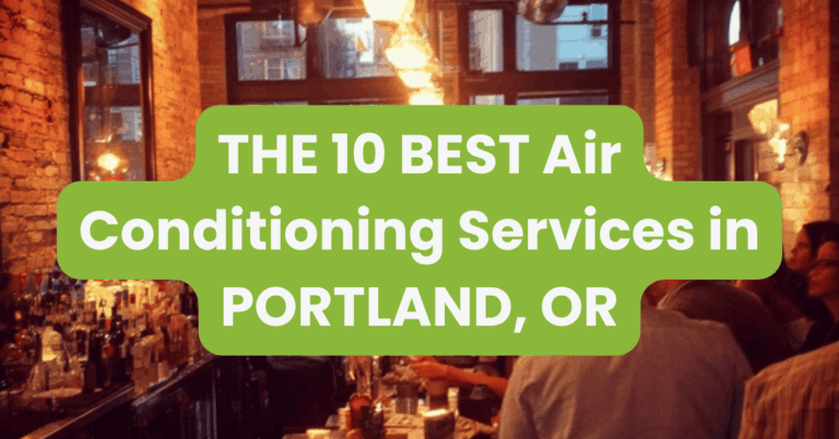 THE 10 BEST Air Conditioning Services in PORTLAND, OR