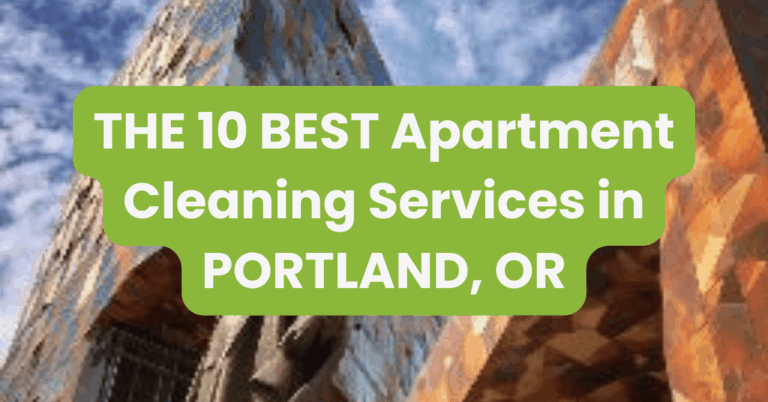 THE 10 BEST Apartment Cleaning Services in PORTLAND, OR