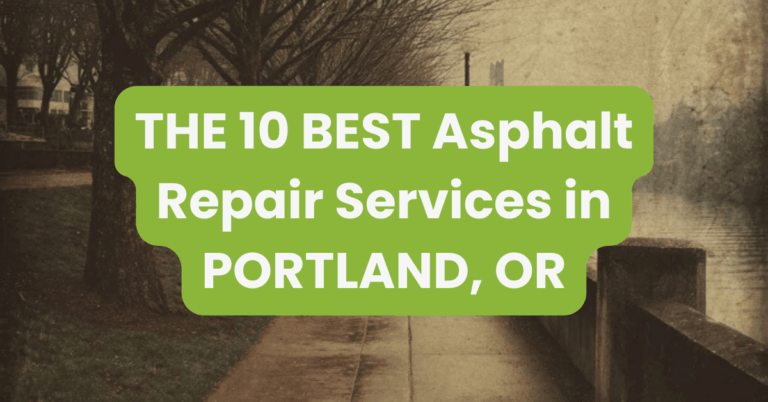 THE 10 BEST Asphalt Repair Services in PORTLAND, OR