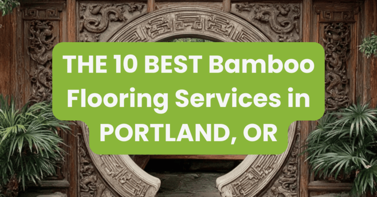 THE 10 BEST Bamboo Flooring Services in PORTLAND, OR