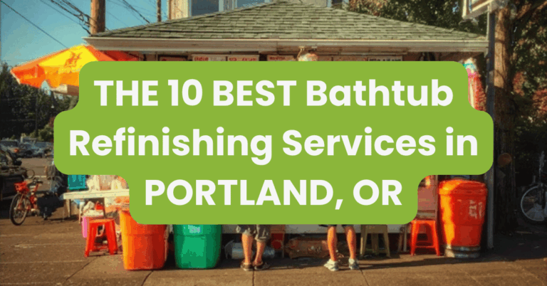 THE 10 BEST Bathtub Refinishing Services in PORTLAND, OR