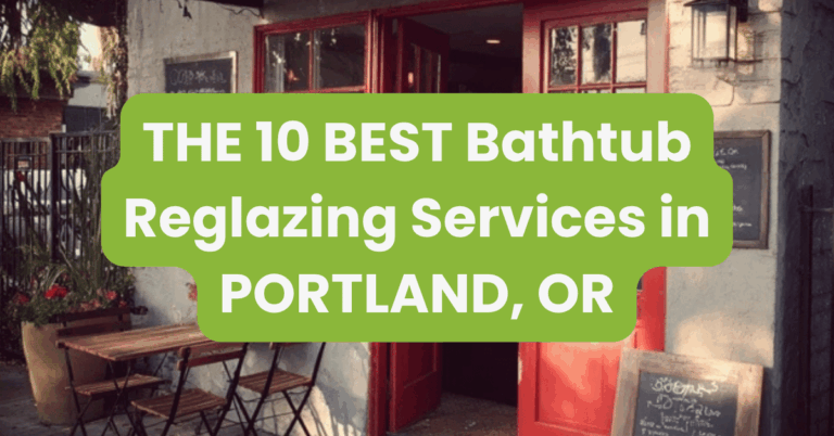 THE 10 BEST Bathtub Reglazing Services in PORTLAND, OR