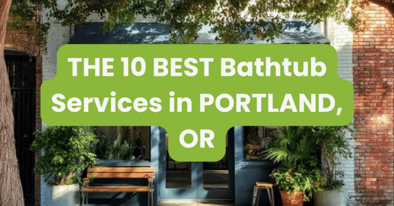 THE 10 BEST Bathtub Services in PORTLAND, OR