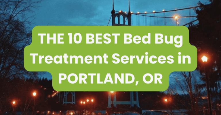 THE 10 BEST Bed Bug Treatment Services in PORTLAND, OR