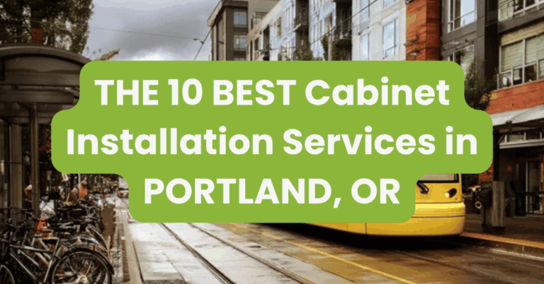 THE 10 BEST Cabinet Installation Services in PORTLAND, OR