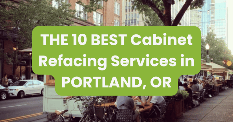 THE 10 BEST Cabinet Refacing Services in PORTLAND, OR