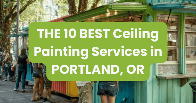 THE 10 BEST Ceiling Painting Services in PORTLAND, OR