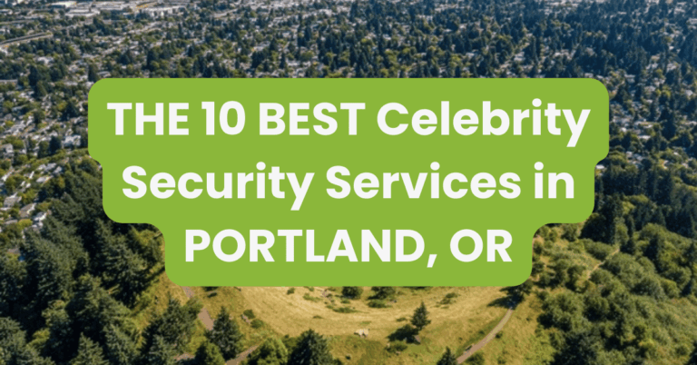 THE 10 BEST Celebrity Security Services in PORTLAND, OR