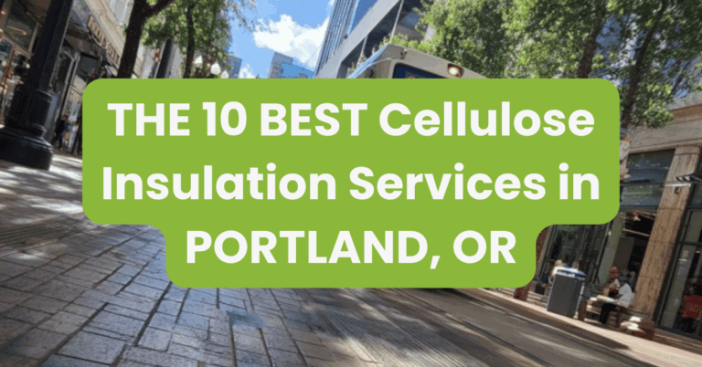 THE 10 BEST Cellulose Insulation Services in PORTLAND, OR