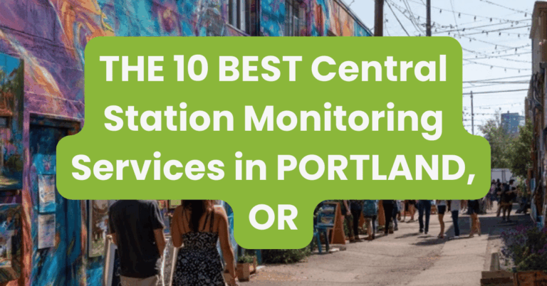 THE 10 BEST Central Station Monitoring Services in PORTLAND, OR