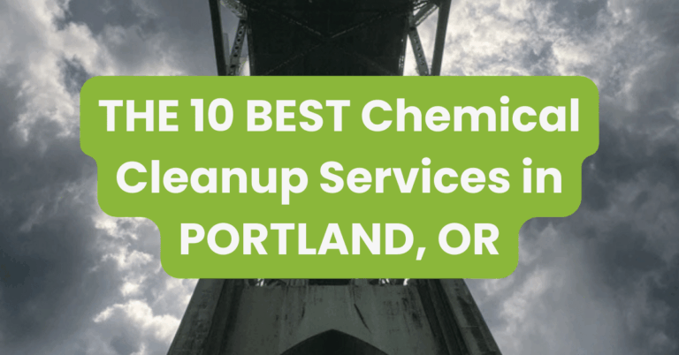 THE 10 BEST Chemical Cleanup Services in PORTLAND, OR