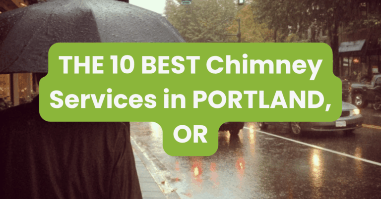 THE 10 BEST Chimney Services in PORTLAND, OR