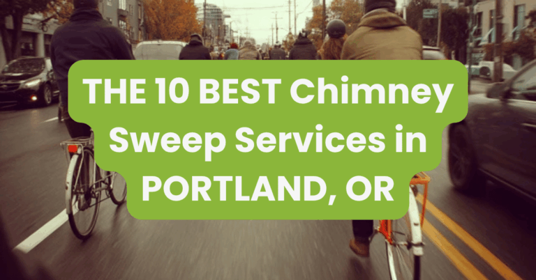 THE 10 BEST Chimney Sweep Services in PORTLAND, OR