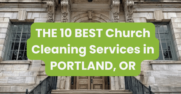 THE 10 BEST Church Cleaning Services in PORTLAND, OR