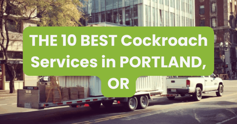 THE 10 BEST Cockroach Services in PORTLAND, OR