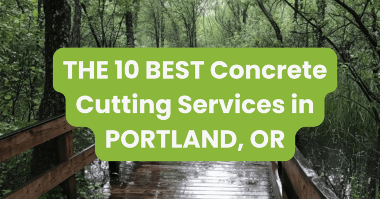 THE 10 BEST Concrete Cutting Services in PORTLAND, OR