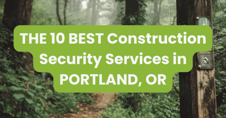 THE 10 BEST Construction Security Services in PORTLAND, OR