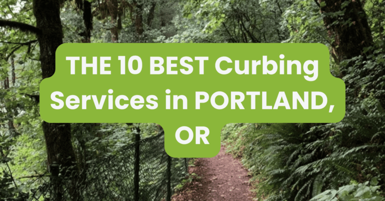 THE 10 BEST Curbing Services in PORTLAND, OR