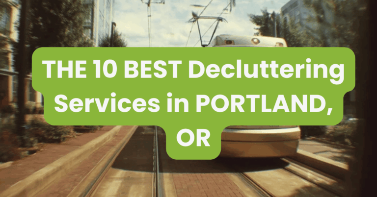 THE 10 BEST Decluttering Services in PORTLAND, OR
