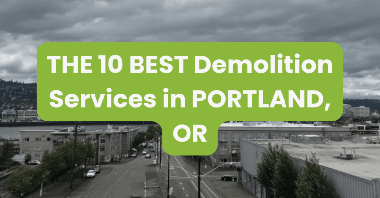 THE 10 BEST Demolition Services in PORTLAND, OR