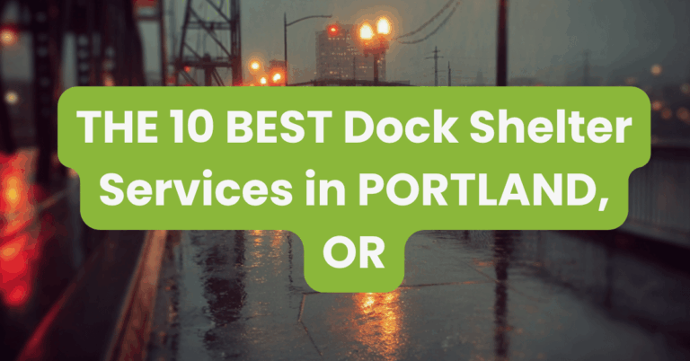 THE 10 BEST Dock Shelter Services in PORTLAND, OR