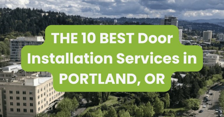 THE 10 BEST Door Installation Services in PORTLAND, OR
