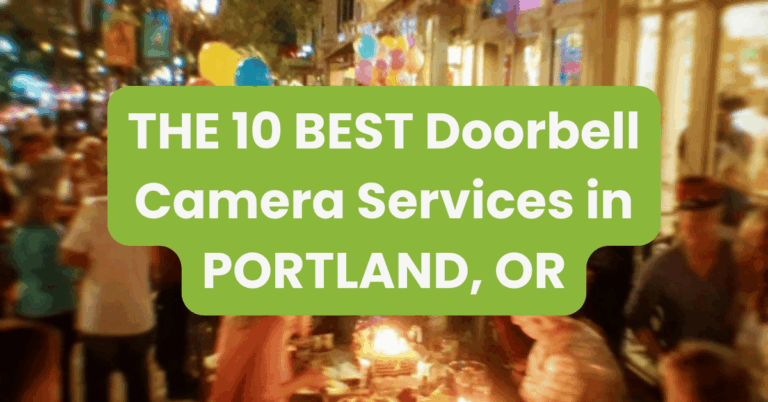 THE 10 BEST Doorbell Camera Services in PORTLAND, OR