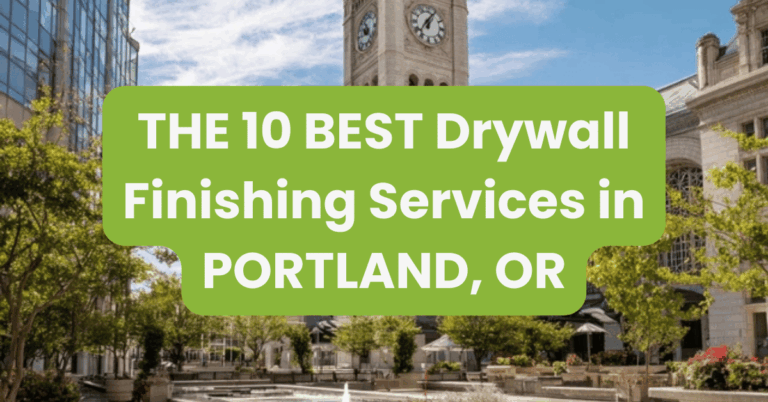 THE 10 BEST Drywall Finishing Services in PORTLAND, OR