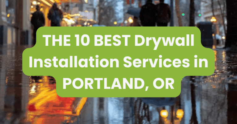 THE 10 BEST Drywall Installation Services in PORTLAND, OR
