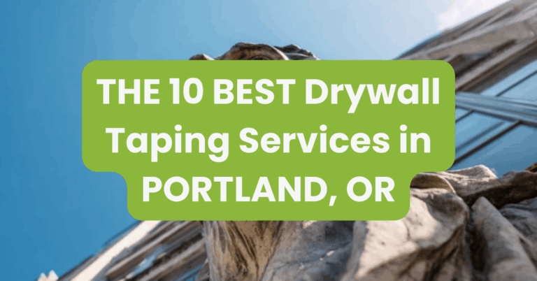 THE 10 BEST Drywall Taping Services in PORTLAND, OR