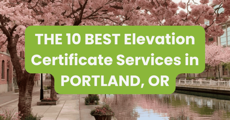 THE 10 BEST Elevation Certificate Services in PORTLAND, OR