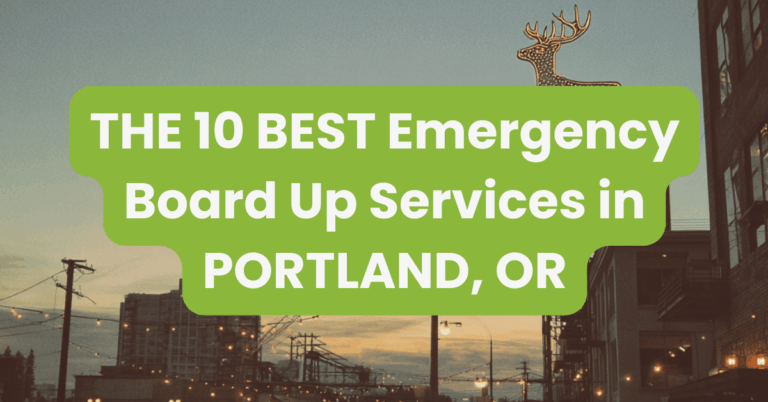 THE 10 BEST Emergency Board Up Services in PORTLAND, OR