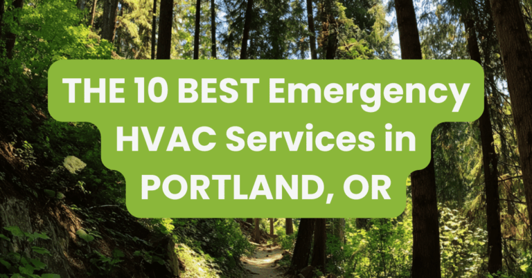 THE 10 BEST Emergency HVAC Services in PORTLAND, OR