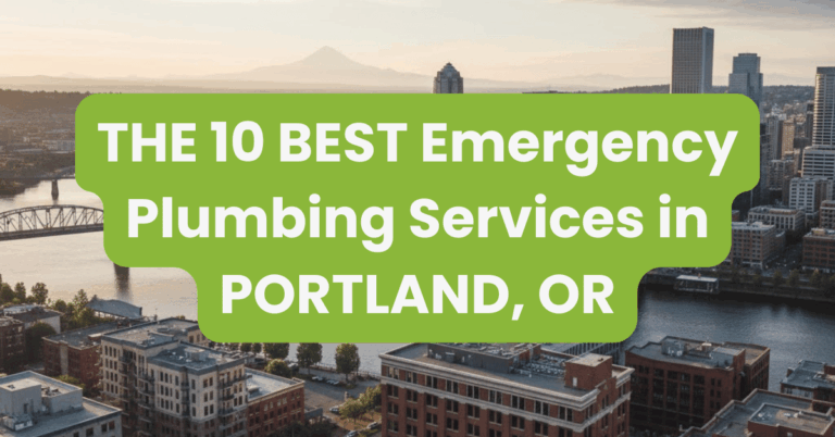 THE 10 BEST Emergency Plumbing Services in PORTLAND, OR