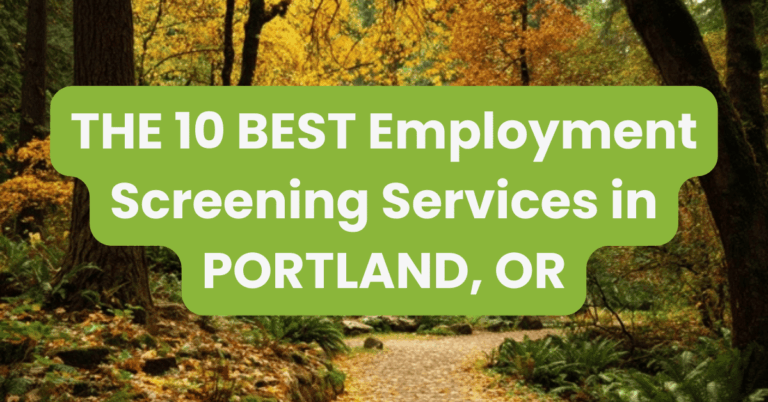THE 10 BEST Employment Screening Services in PORTLAND, OR