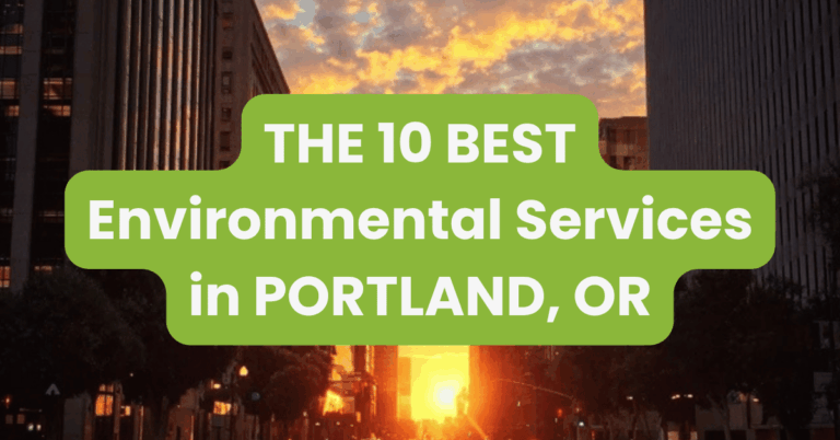 THE 10 BEST Environmental Services in PORTLAND, OR