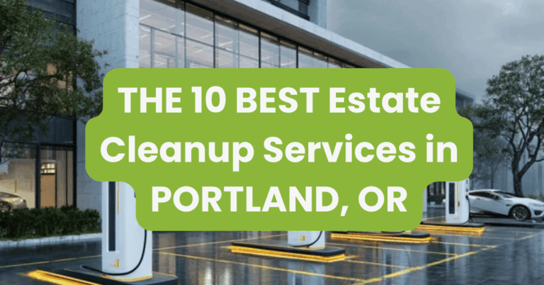 THE 10 BEST Estate Cleanup Services in PORTLAND, OR