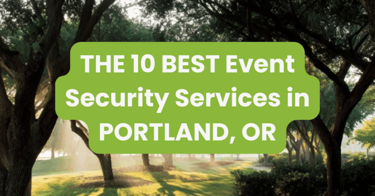 THE 10 BEST Event Security Services in PORTLAND, OR
