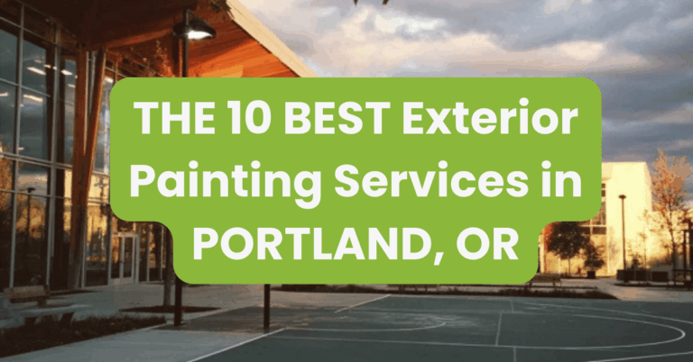 THE 10 BEST Exterior Painting Services in PORTLAND, OR