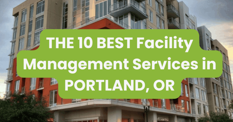 THE 10 BEST Facility Management Services in PORTLAND, OR