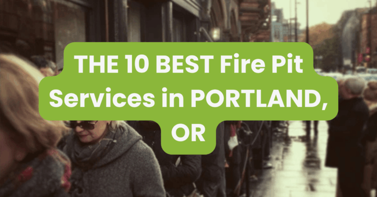 THE 10 BEST Fire Pit Services in PORTLAND, OR