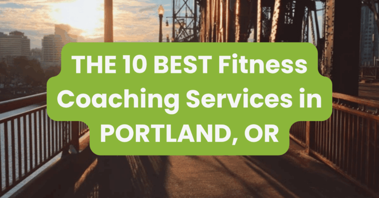 THE 10 BEST Fitness Coaching Services in PORTLAND, OR