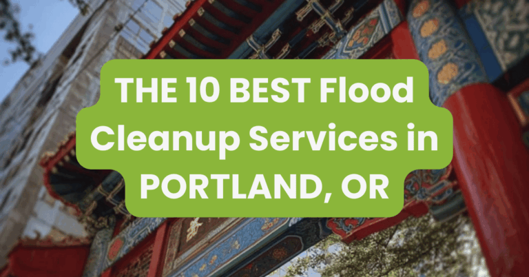 THE 10 BEST Flood Cleanup Services in PORTLAND, OR