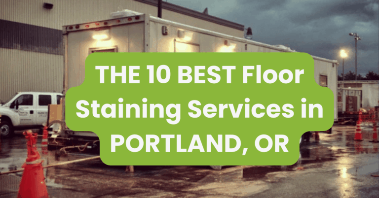 THE 10 BEST Floor Staining Services in PORTLAND, OR