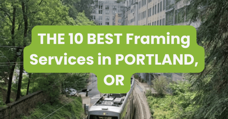 THE 10 BEST Framing Services in PORTLAND, OR