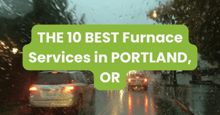 THE 10 BEST Furnace Services in PORTLAND, OR