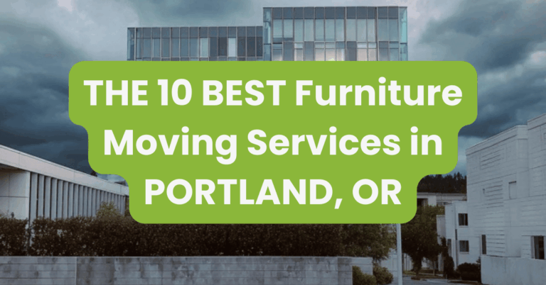 THE 10 BEST Furniture Moving Services in PORTLAND, OR